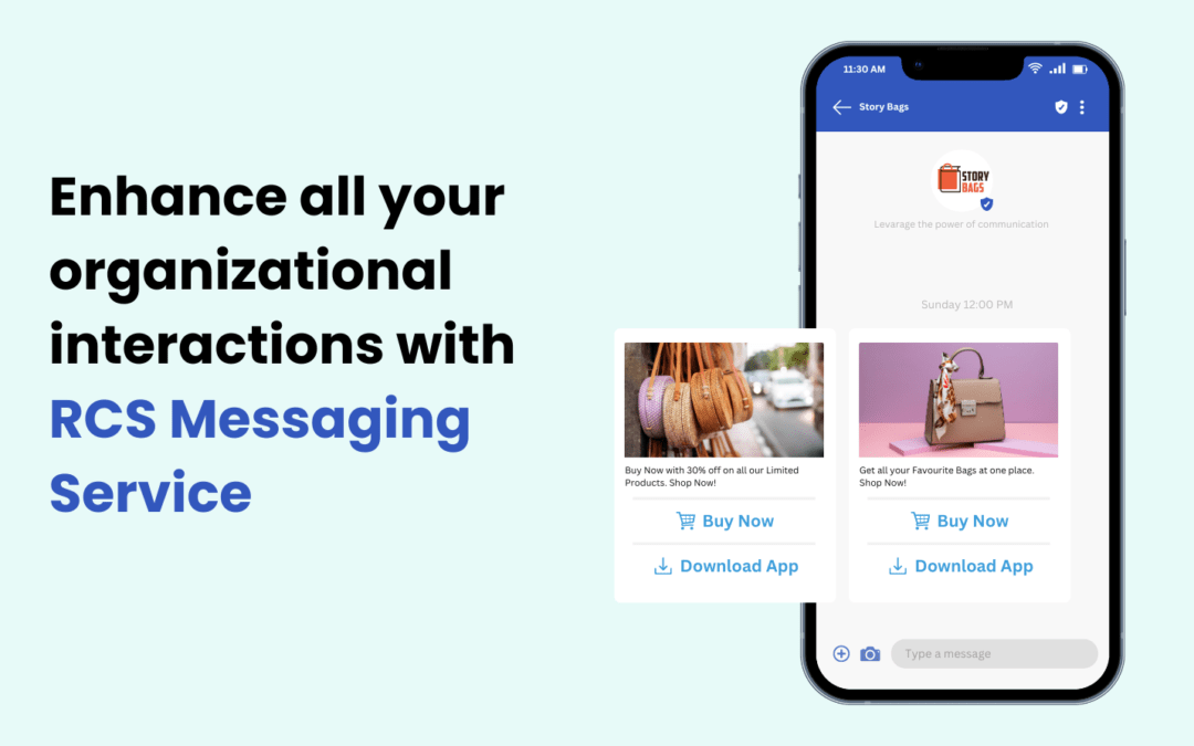 Enhance all your organizational interactions with RCS messaging service.
